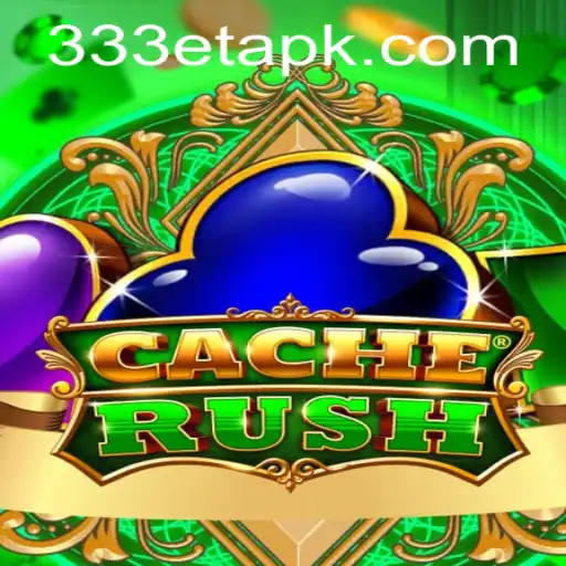 CacheRush: O Jogo de Estratégia e Aventura da 333ET.com