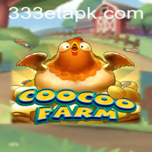 Explorando o Mundo do Jogo CooCooFarm e os Segredos de 333ET.com