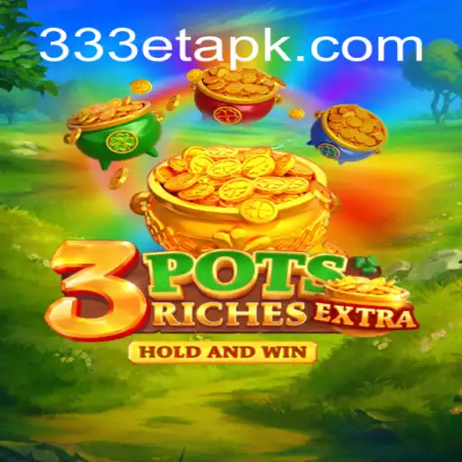 Explorando o Fascinante Mundo de 3potsExtra: O Novo Fenômeno do 333ET.com