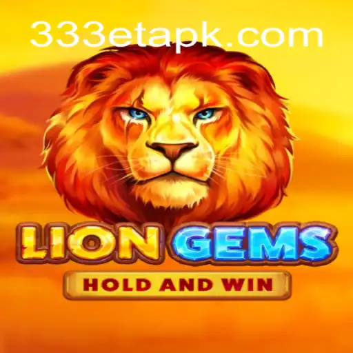 LionGems: Explorando o Cativante Mundo do Jogo com 333ET.com