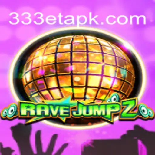 RaveJump2: A Nova Sensação dos Games com 333ET.com